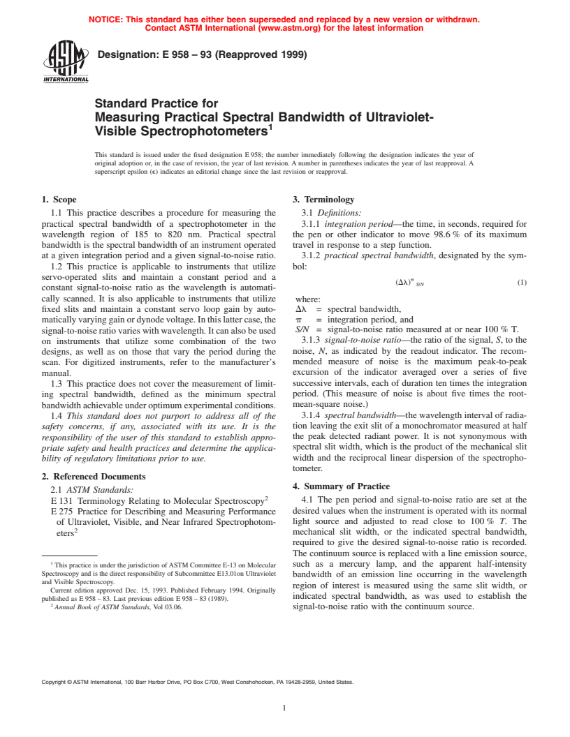 ASTM E958-93(1999) - Standard Practice for Measuring Practical Spectral Bandwidth of Ultraviolet-Visible Spectrophotometers