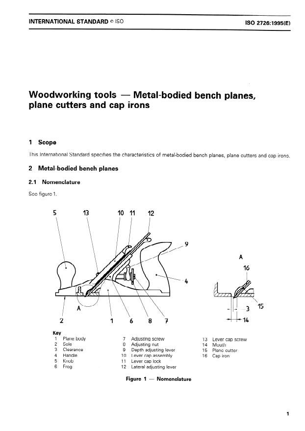 ISO 2726:1995 - Woodworking tools -- Metal-bodied bench planes, plane cutters and cap irons