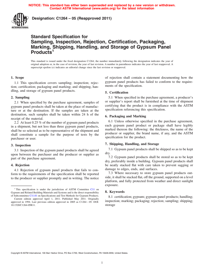 ASTM C1264-05(2011) - Standard Specification for Sampling, Inspection, Rejection, Certification, Packaging, Marking, Shipping, Handling, and Storage of Gypsum Board