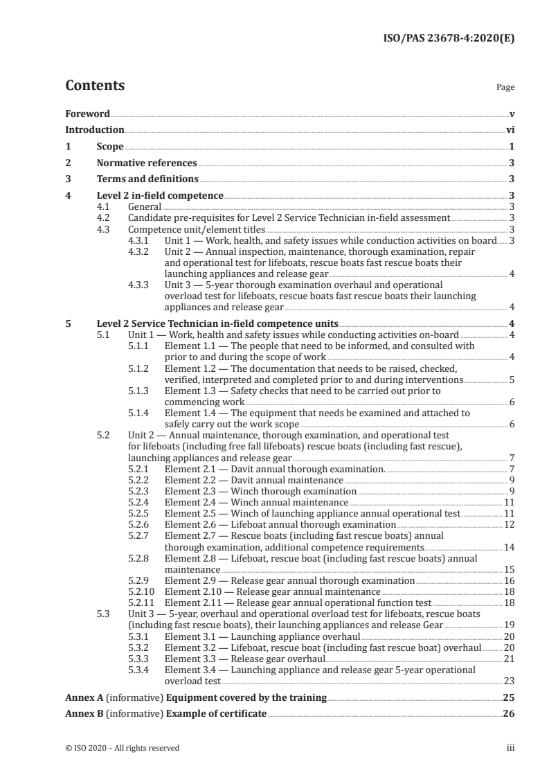 ISO/PAS 23678-4:2020 ISO/PAS 23678-4:2020 - Service personnel for the maintenance, thorough examination, operational testing, overhaul and repair of lifeboats (including free-fall lifeboats) and rescue boats (including fast rescue boats), launching appliances and release gear — Part 4: Level 2 in-field competence
Released:3/2/2020