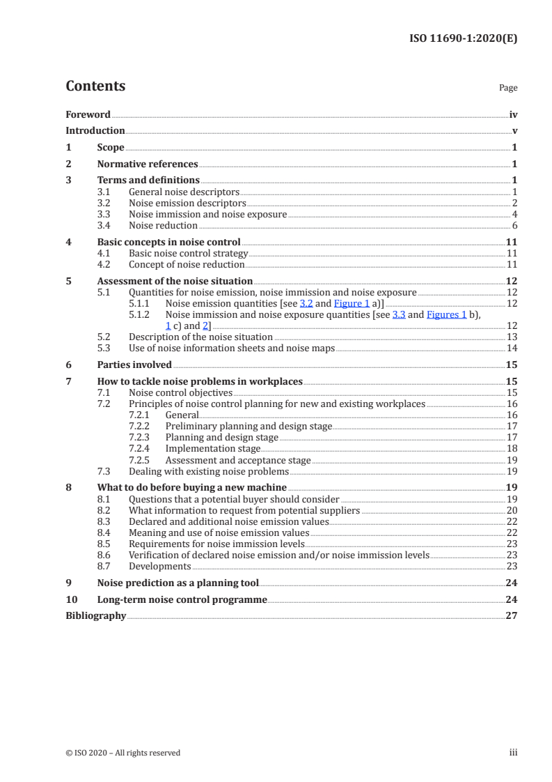 ISO 11690-1:2020 ISO 11690-1:2020 - Acoustics — Recommended practice for the design of low-noise workplaces containing machinery — Part 1: Noise control strategies
Released:11/3/2020
