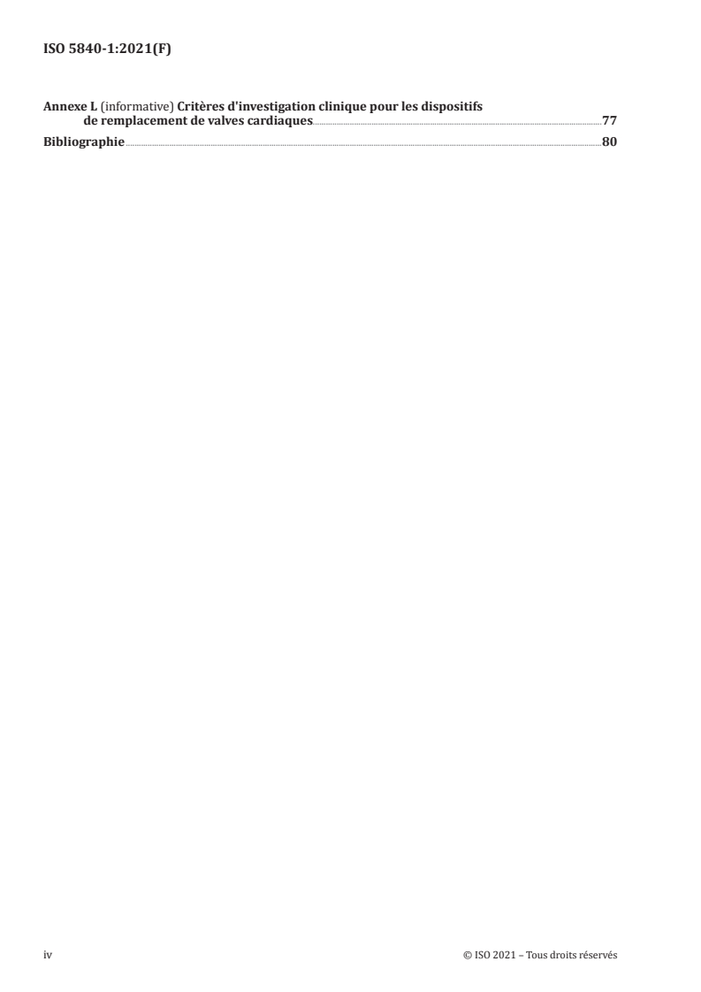 ISO 5840-1:2021 ISO 5840-1:2021 - Implants cardiovasculaires — Prothèses valvulaires — Partie 1: Exigences générales
Released:1/21/2021 - Page 4 preview
