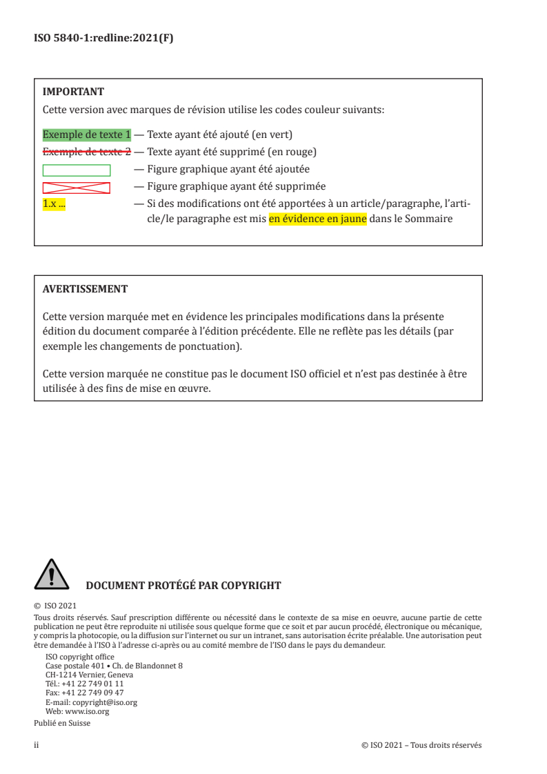 ISO 5840-1:2021 REDLINE ISO 5840-1:2021 - Implants cardiovasculaires — Prothèses valvulaires — Partie 1: Exigences générales
Released:1/21/2021 - Page 2 preview