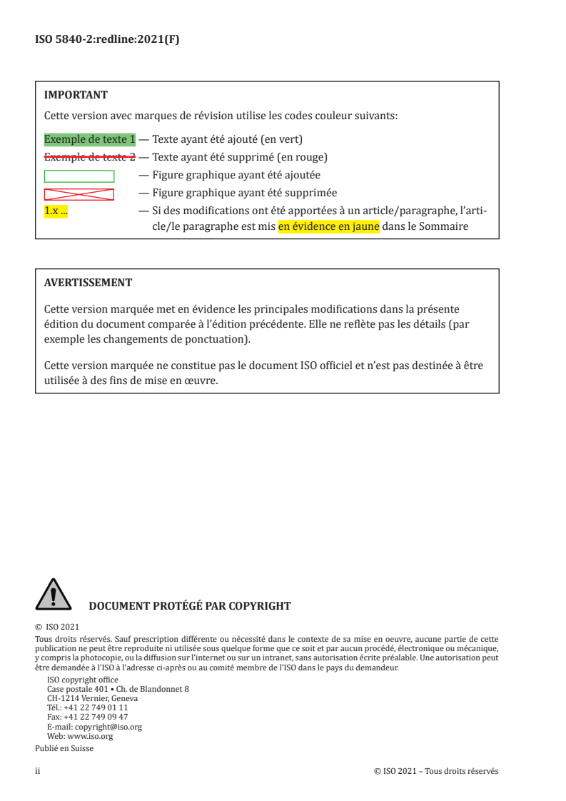 ISO 5840-2:2021 REDLINE ISO 5840-2:2021 - Implants cardiovasculaires — Prothèses valvulaires — Partie 2: Prothèse valvulaires implantées chirurgicalement
Released:1/21/2021 - Page 2 preview