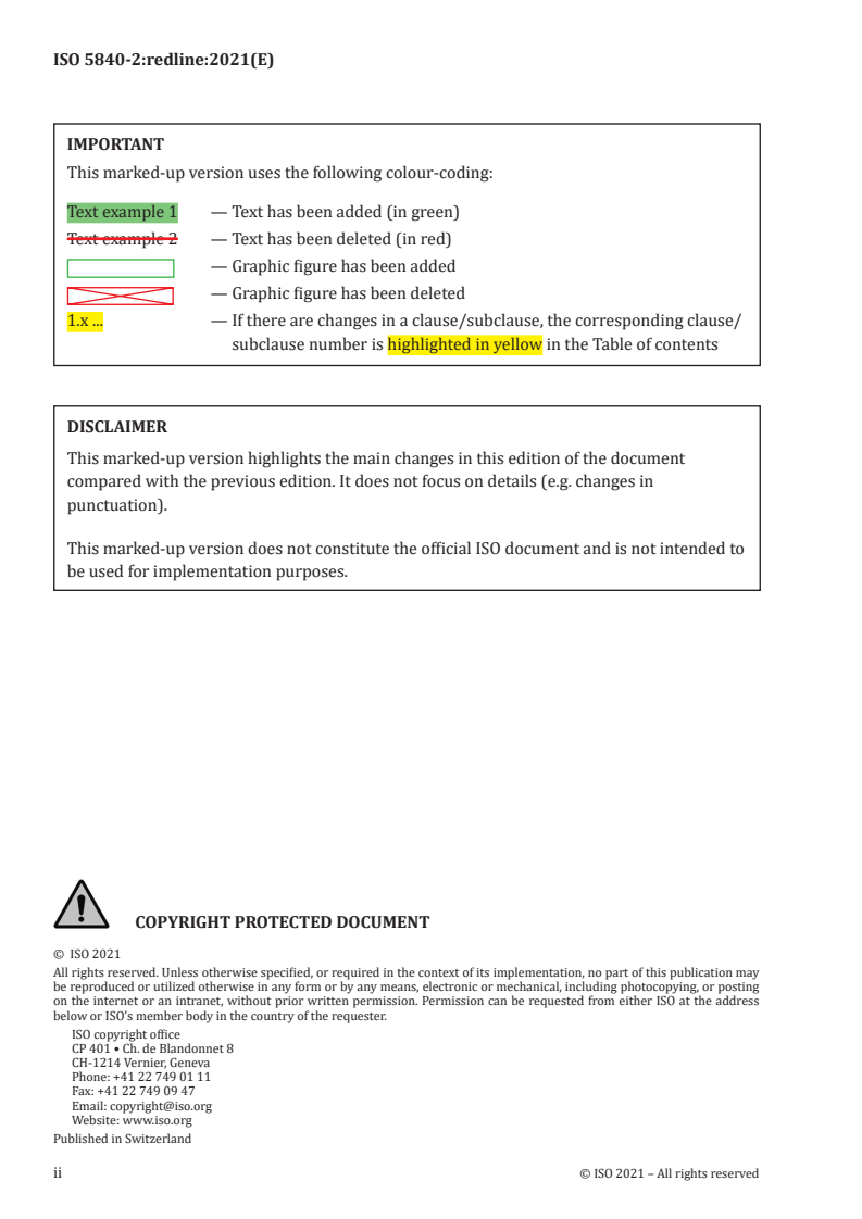 ISO 5840-2:2021 REDLINE ISO 5840-2:2021 - Cardiovascular implants — Cardiac valve prostheses — Part 2: Surgically implanted heart valve substitutes
Released:1/21/2021 - Page 2 preview