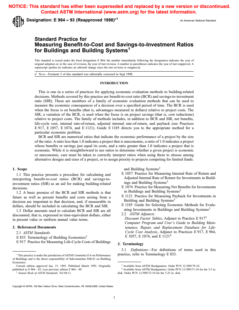 ASTM E964-93(1998)e1 - Standard Practice for Measuring Benefit-to-Cost and Savings-to-Investment Ratios for Buildings and Building Systems