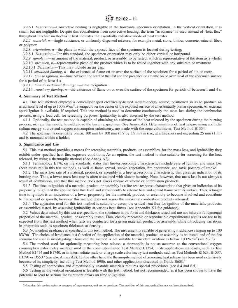 REDLINE ASTM E2102-11 - Standard Test Method for Measurement of Mass Loss and Ignitability for Screening Purposes Using a Conical Radiant Heater