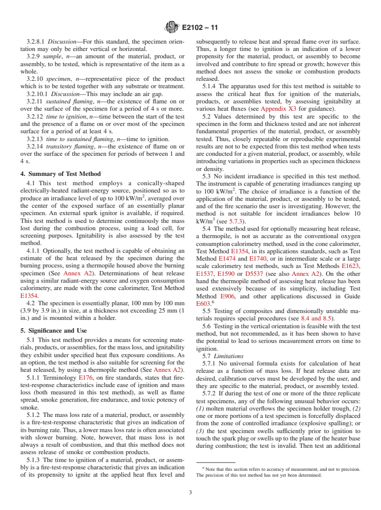 ASTM E2102-11 - Standard Test Method for Measurement of Mass Loss and Ignitability for Screening Purposes Using a Conical Radiant Heater