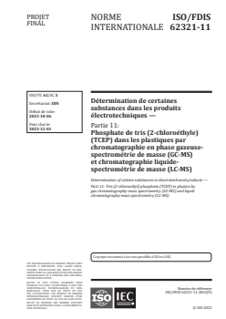 IEC 62321-11:2023 IEC/FDIS 62321-11 - Détermination de certaines substances dans les produits électrotechniques — Partie 11: Phosphate de tris (2-chloroéthyle) (TCEP) dans les plastiques par chromatographie en phase gazeuse-spectrométrie de masse (GC-MS) et chromatographie liquide-spectrométrie de masse (LC-MS)
Released:6. 10. 2023 - Page 1 preview