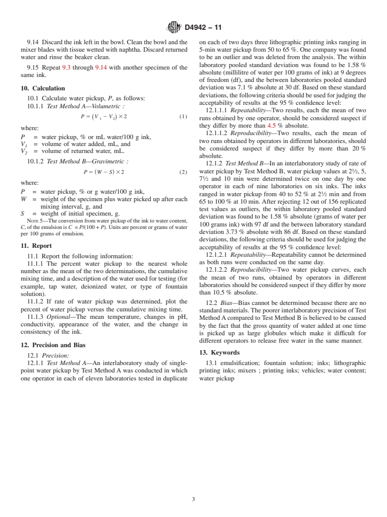 ASTM D4942-11 - Standard Test Methods for Water Pickup of Lithographic Printing Inks and Vehicles in a Laboratory Mixer (Withdrawn 2020)