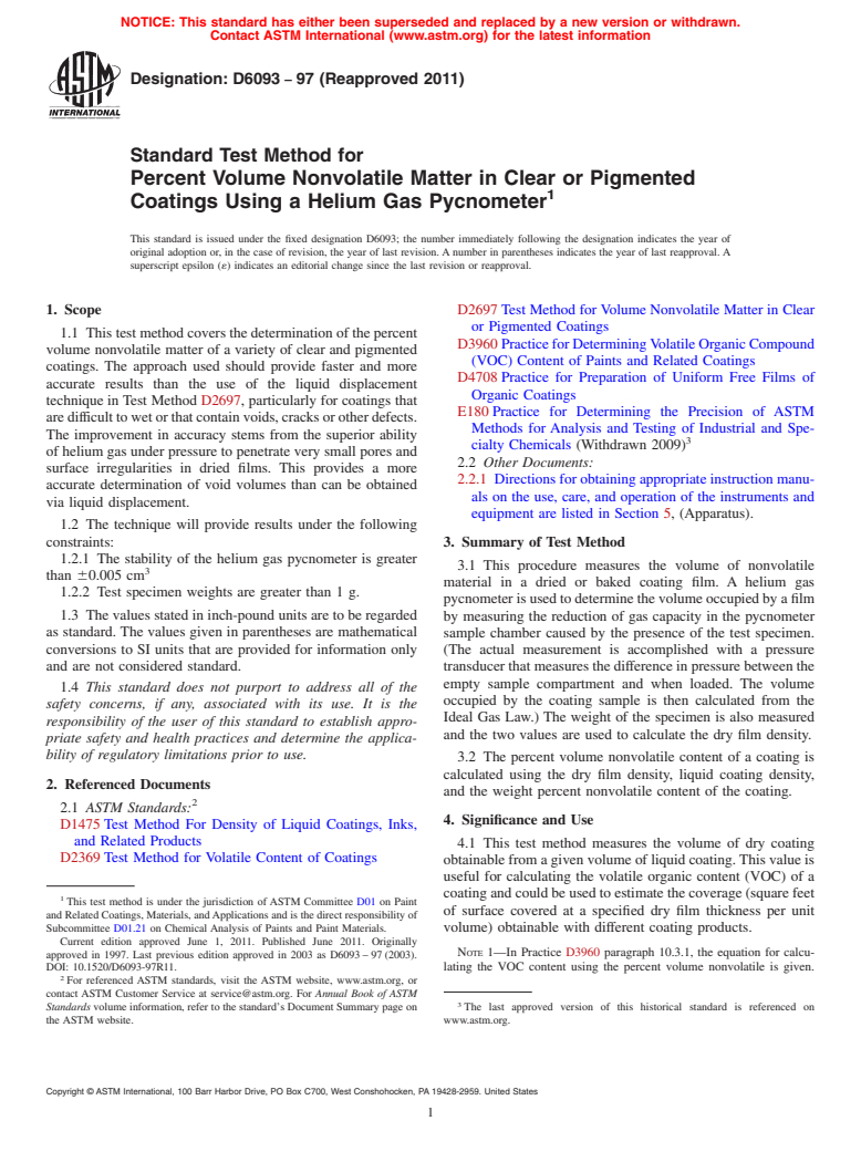 ASTM D6093-97(2011) - Standard Test Method for Percent Volume Nonvolatile Matter in Clear or Pigmented Coatings Using a Helium Gas Pycnometer