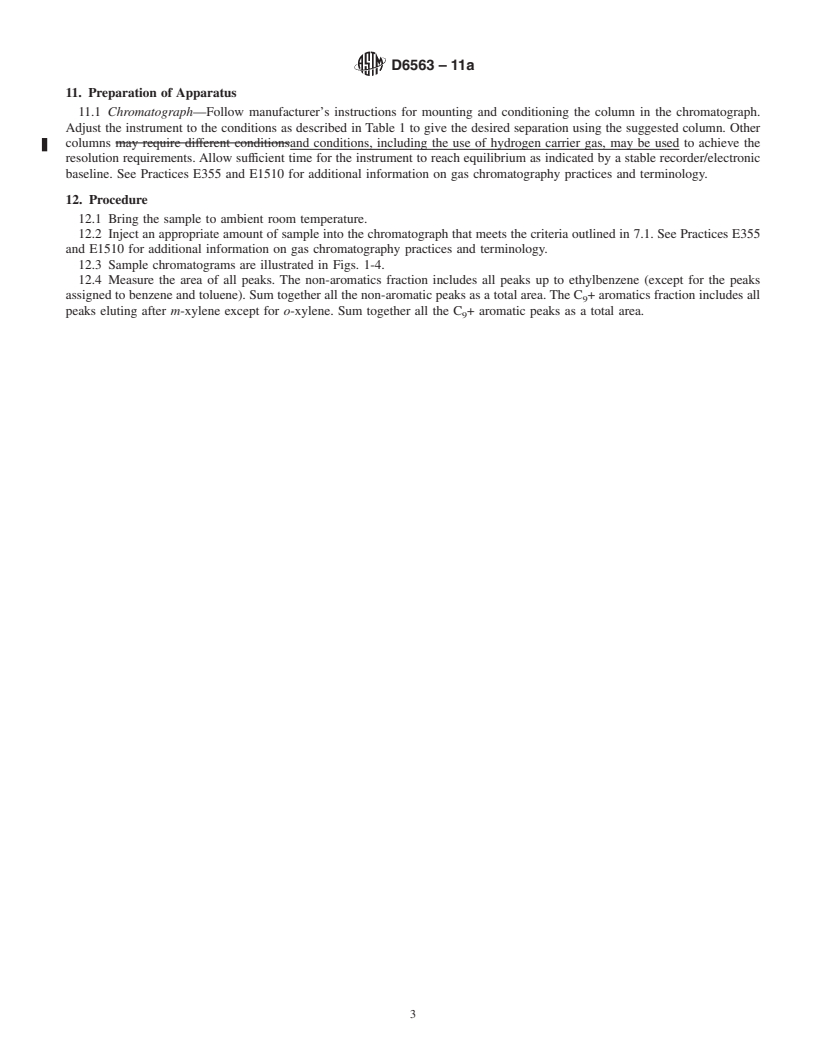 REDLINE ASTM D6563-11a - Standard Test Method for Benzene, Toluene, Xylene (BTX) Concentrates Analysis by Gas Chromatography