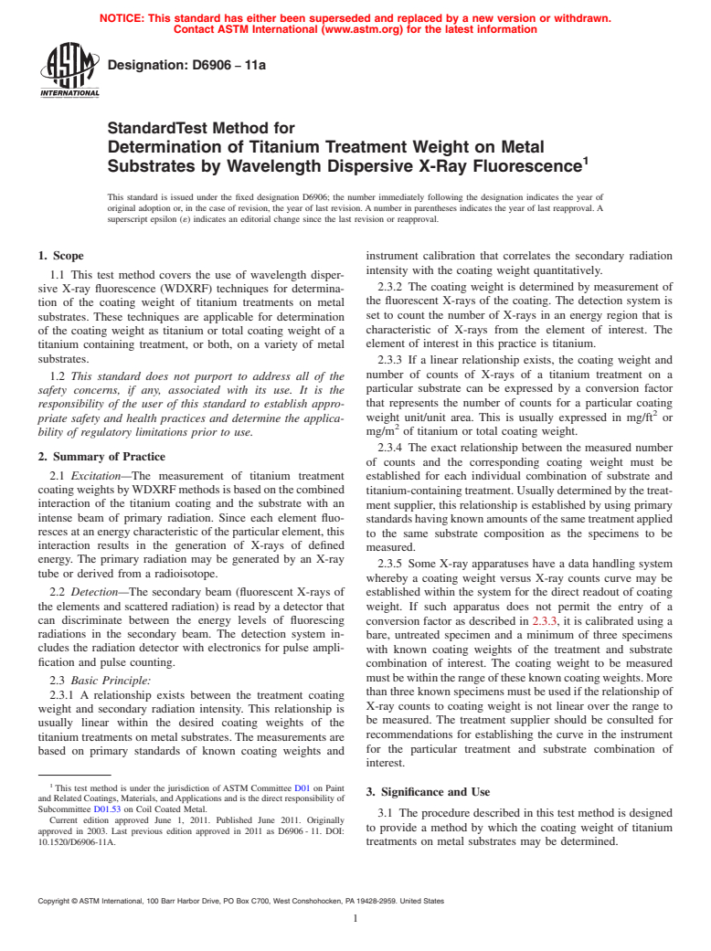 ASTM D6906-11a - Standard Test Method for Determination of Titanium Treatment Weight on Metal Substrates by Wavelength Dispersive X-Ray Fluorescence