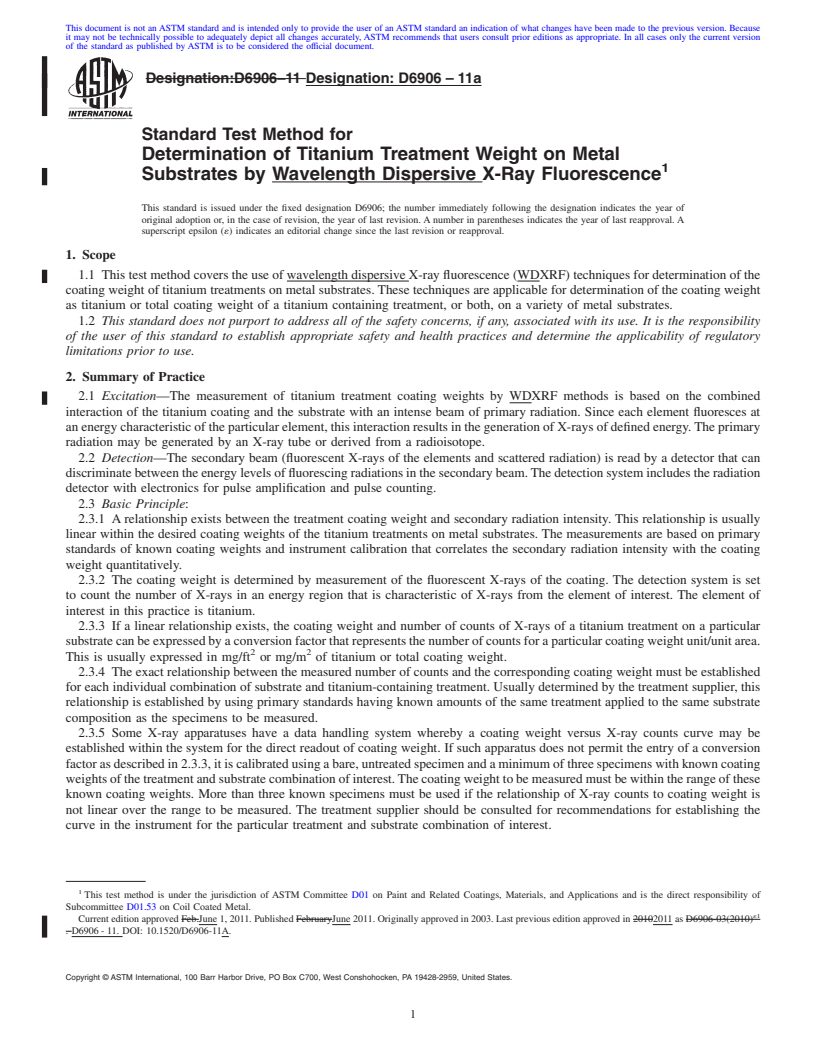 REDLINE ASTM D6906-11a - Standard Test Method for Determination of Titanium Treatment Weight on Metal Substrates by Wavelength Dispersive X-Ray Fluorescence