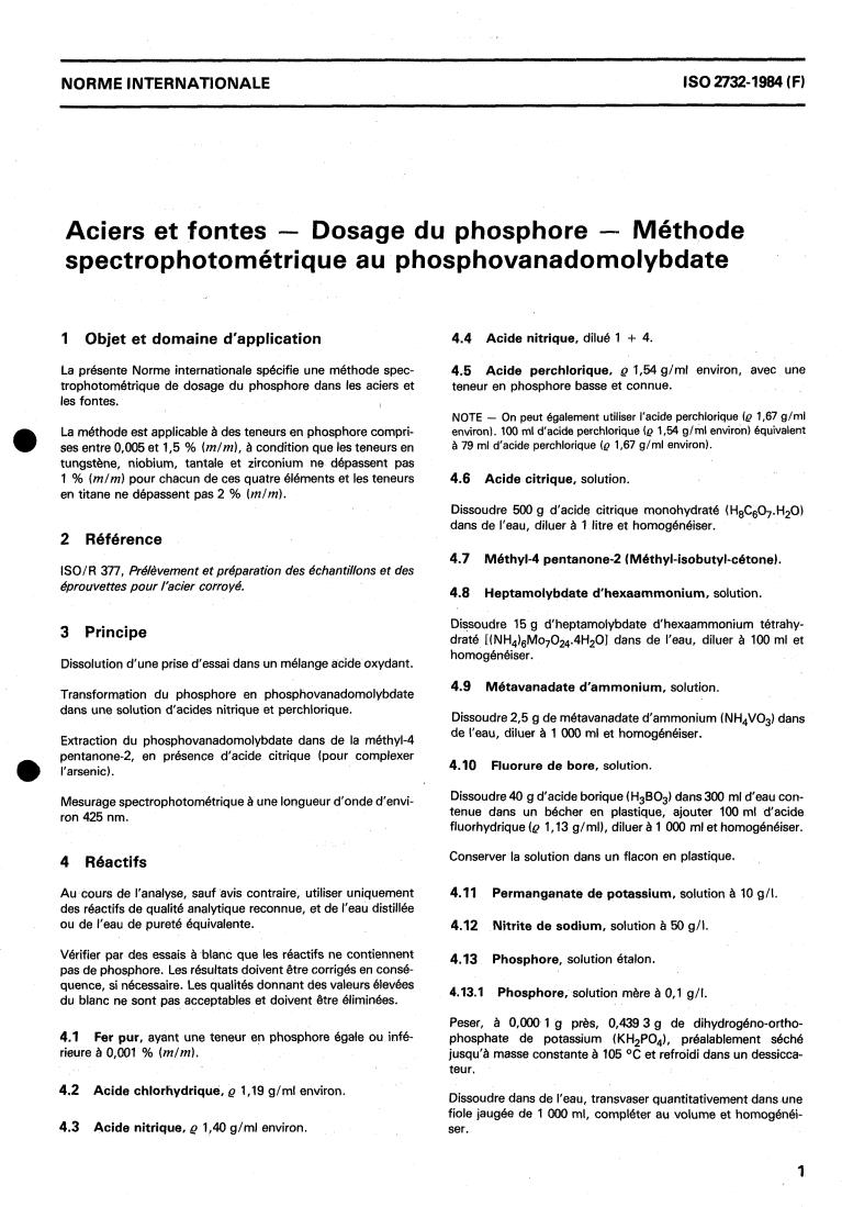 ISO 2732:1984 - Steel and cast iron — Determination of phosphorus content — Phosphovanadomolybdate spectrophotometric method
Released:8/1/1984