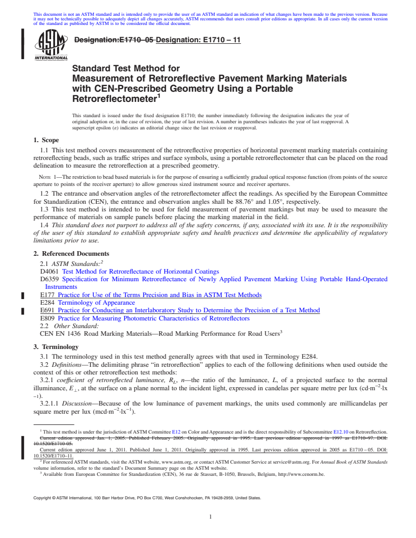 REDLINE ASTM E1710-11 - Standard Test Method for Measurement of Retroreflective Pavement Marking Materials with CEN-Prescribed Geometry Using a Portable Retroreflectometer