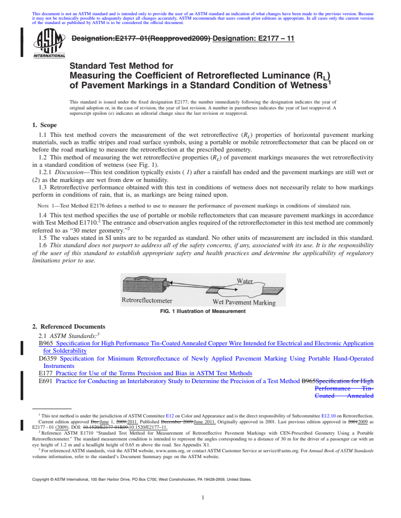 REDLINE ASTM E2177-11 - Standard Test Method for Measuring the Coefficient of Retroreflected Luminance (R<sub>L</sub>) of Pavement Markings in a Standard Condition of Wetness