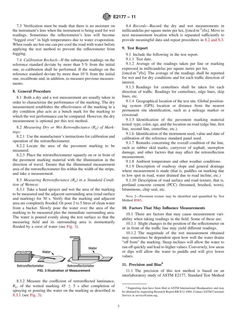 ASTM E2177-11 - Standard Test Method for Measuring the Coefficient of Retroreflected Luminance (R<sub>L</sub>) of Pavement Markings in a Standard Condition of Wetness