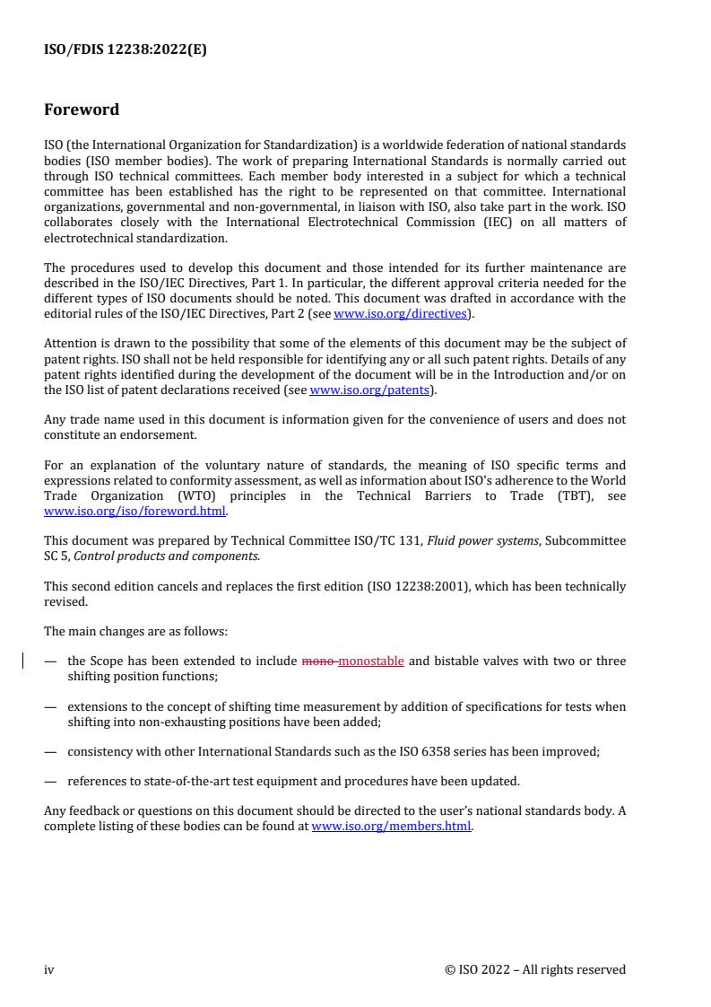 SIST ISO 12238:2023 REDLINE ISO 12238:2023 - Pneumatic fluid power — Directional control valves — Measurement of shifting time
Released:7/1/2022 - Page 4 preview
