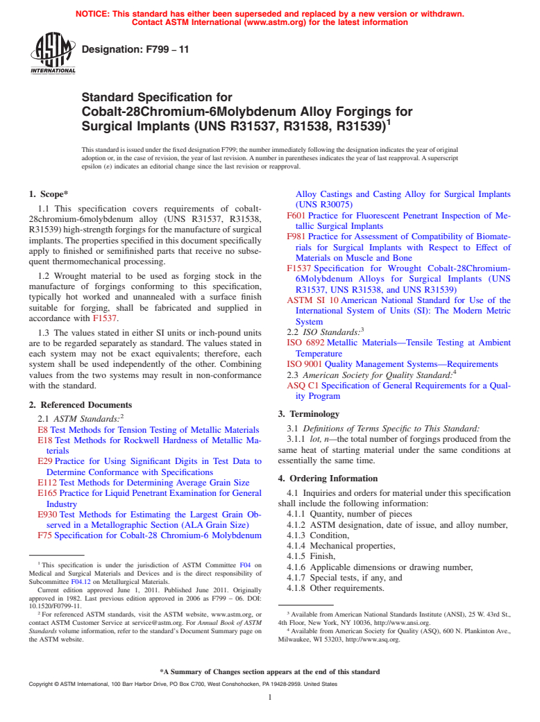 ASTM F799-11 - Standard Specification for Cobalt-28Chromium-6Molybdenum Alloy Forgings for Surgical Implants (UNS R31537, R31538, R31539)