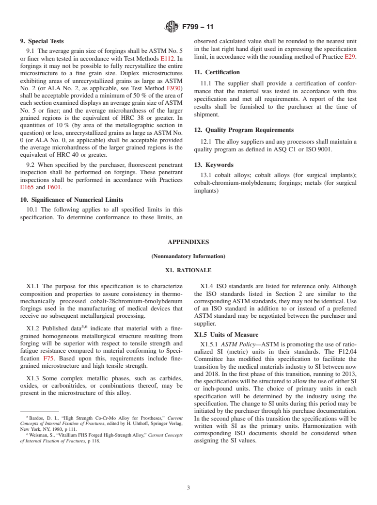 ASTM F799-11 - Standard Specification for Cobalt-28Chromium-6Molybdenum Alloy Forgings for Surgical Implants (UNS R31537, R31538, R31539)