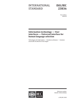 ISO/IEC 23836:2020 ISO/IEC 23836:2020 - Information technology — User interfaces — Universal interface for human language selection
Released:9/7/2020 - Page 1 preview