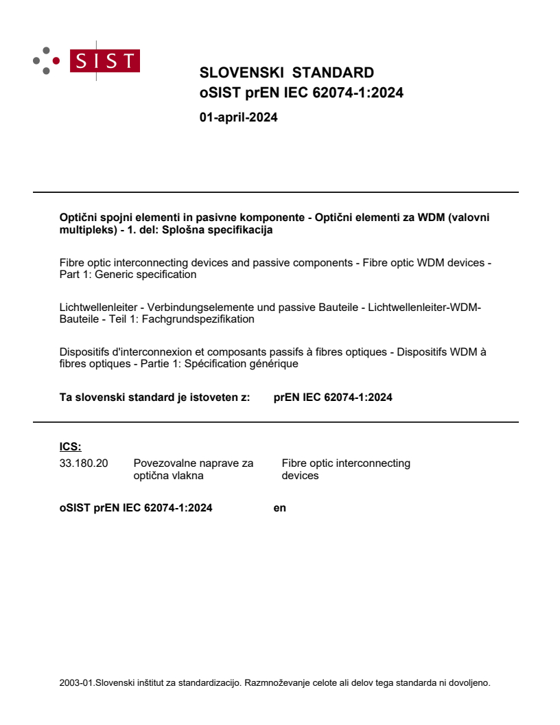 prEN IEC 62074-1:2024 - BARVE
