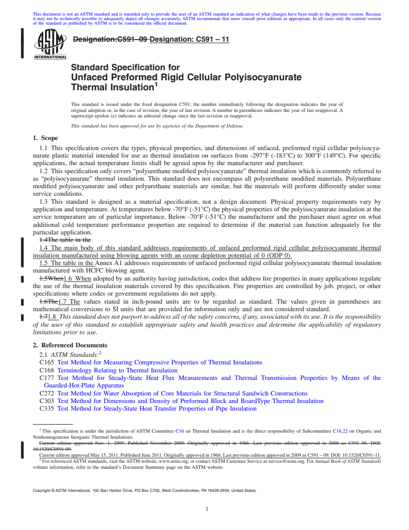 REDLINE ASTM C591-11 - Standard Specification for Unfaced Preformed Rigid Cellular Polyisocyanurate Thermal Insulation