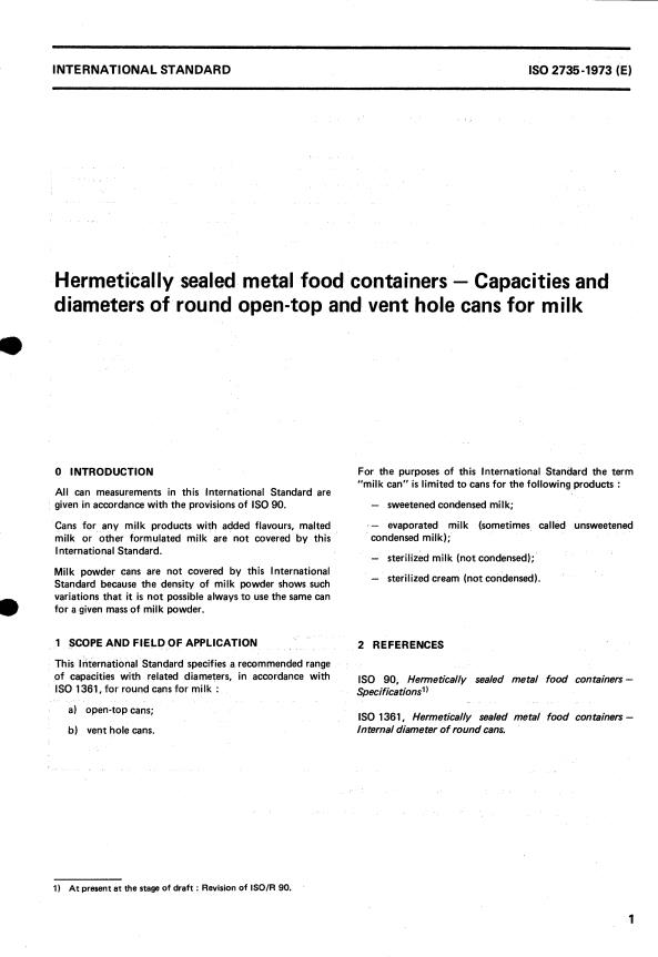 ISO 2735:1973 - Hermetically sealed metal food containers -- Capacities and diameters of round open-top and vent hole cans for milk
