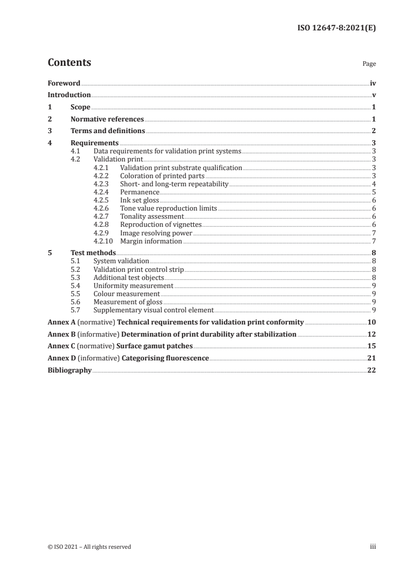 ISO 12647-8:2021 - Graphic technology — Process control for the production of half-tone colour separations, proof and production prints — Part 8: Validation print processes working directly from digital data
Released:5/31/2021