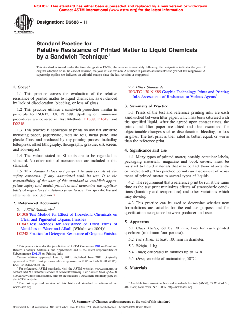 ASTM D6688-11 - Standard Practice for Relative Resistance of Printed Matter to Liquid Chemicals by a Sandwich   Technique (Withdrawn 2020)