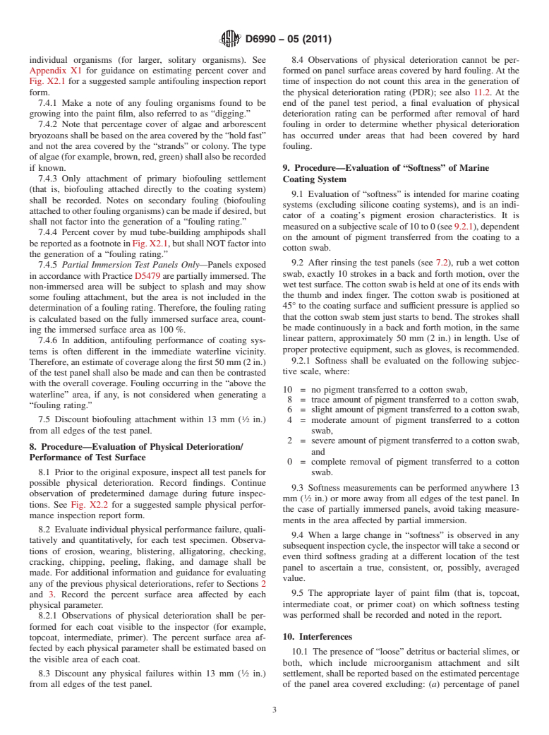 ASTM D6990-05(2011) - Standard Practice for Evaluating Biofouling Resistance and Physical Performance of Marine Coating Systems (Withdrawn 2020)