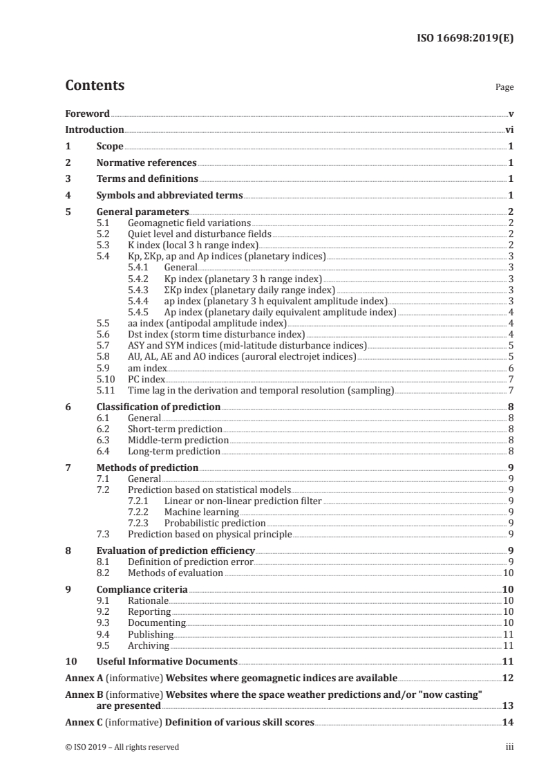 ISO 16698:2019 - Space environment (natural and artificial) — Methods for estimation of future geomagnetic activity
Released:12/5/2019