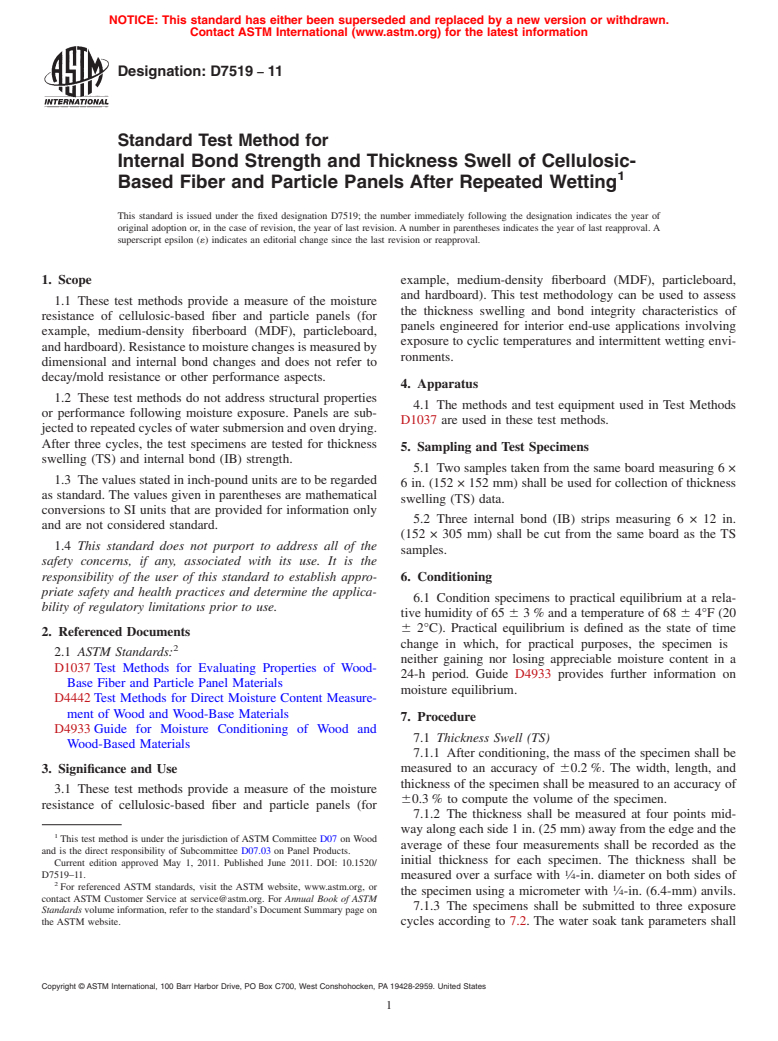 ASTM D7519-11 - Standard Test Method for Internal Bond Strength and Thickness Swell of Cellulosic-Based Fiber and Particle Panels After Repeated Wetting (Withdrawn 2020)