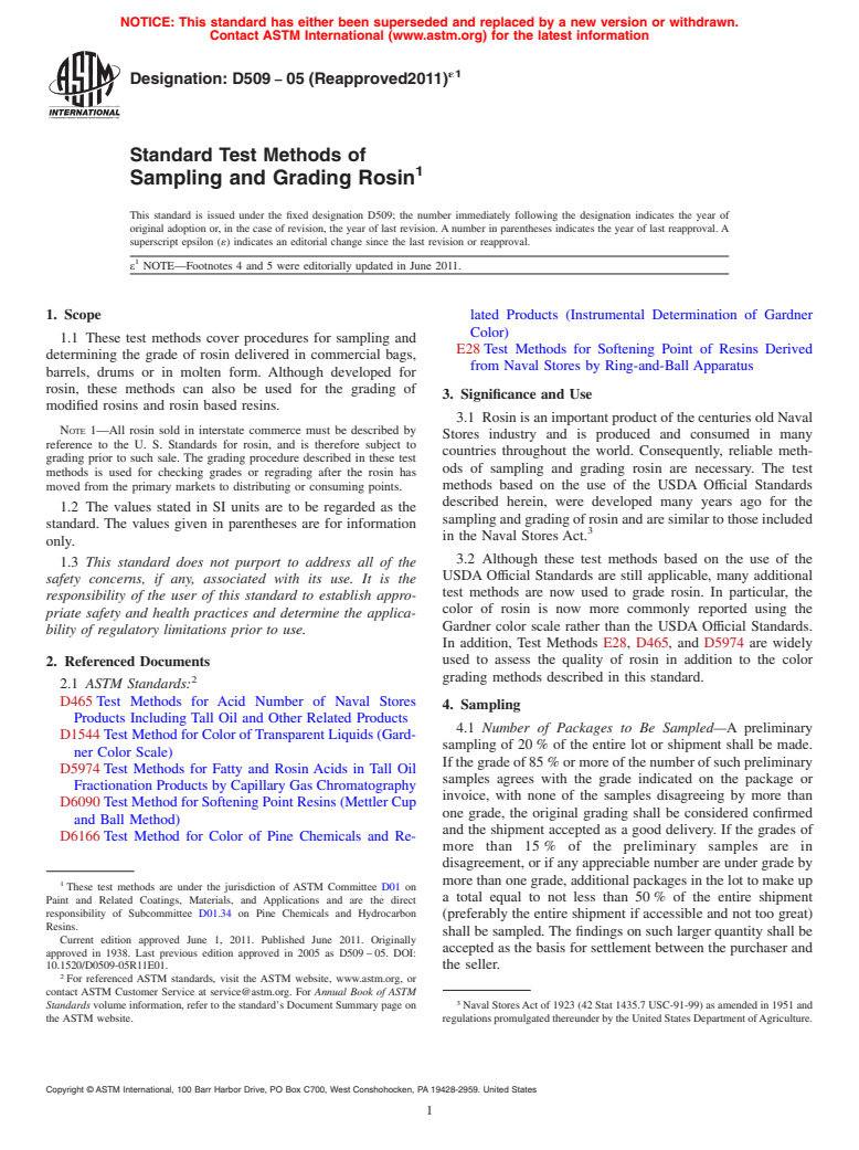 ASTM D509-05(2011)e1 - Standard Test Methods of Sampling and Grading Rosin