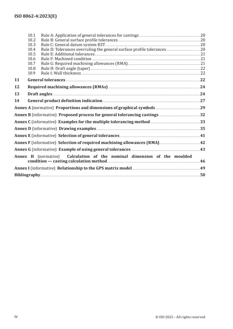 ISO 8062-4:2023 ISO 8062-4:2023 - Geometrical product specifications (GPS) — Dimensional and geometrical tolerances for moulded parts — Part 4: Rules and general tolerances for castings using profile tolerancing in a general datum system
Released:5. 05. 2023 - Page 4 preview