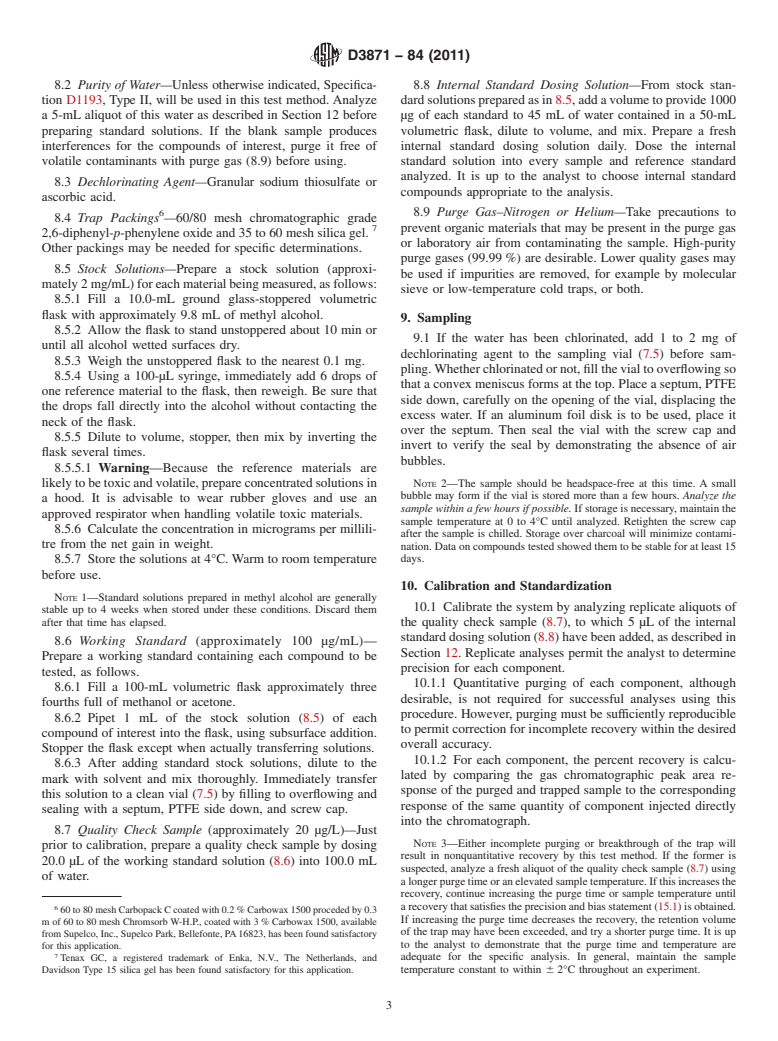 ASTM D3871-84(2011) - Standard Test Method for Purgeable Organic Compounds in Water Using Headspace Sampling