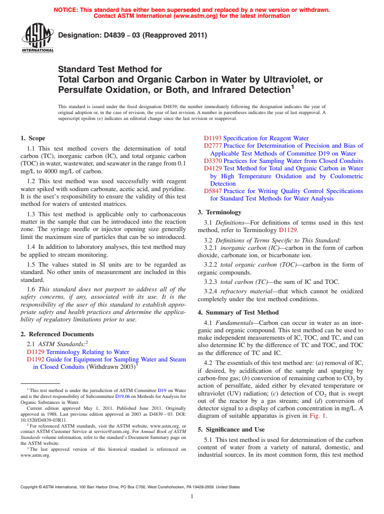 ASTM D4839-03(2011) - Standard Test Method for Total Carbon and Organic Carbon in Water by Ultraviolet, or Persulfate Oxidation, or Both, and Infrared Detection