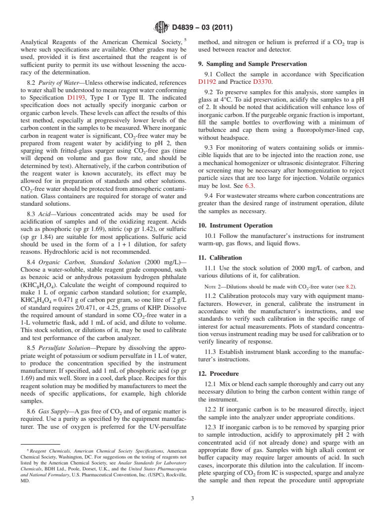 ASTM D4839-03(2011) - Standard Test Method for Total Carbon and Organic Carbon in Water by Ultraviolet, or Persulfate Oxidation, or Both, and Infrared Detection