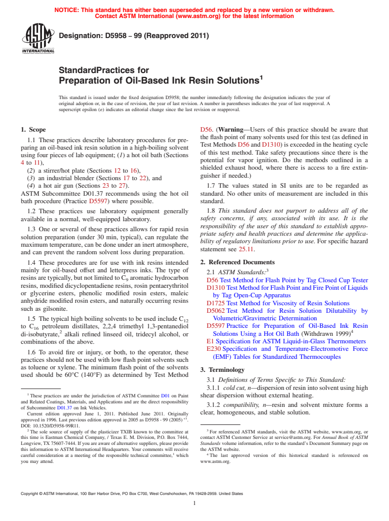 ASTM D5958-99(2011) - Standard Practices for Preparation of Oil-Based Ink Resin Solutions