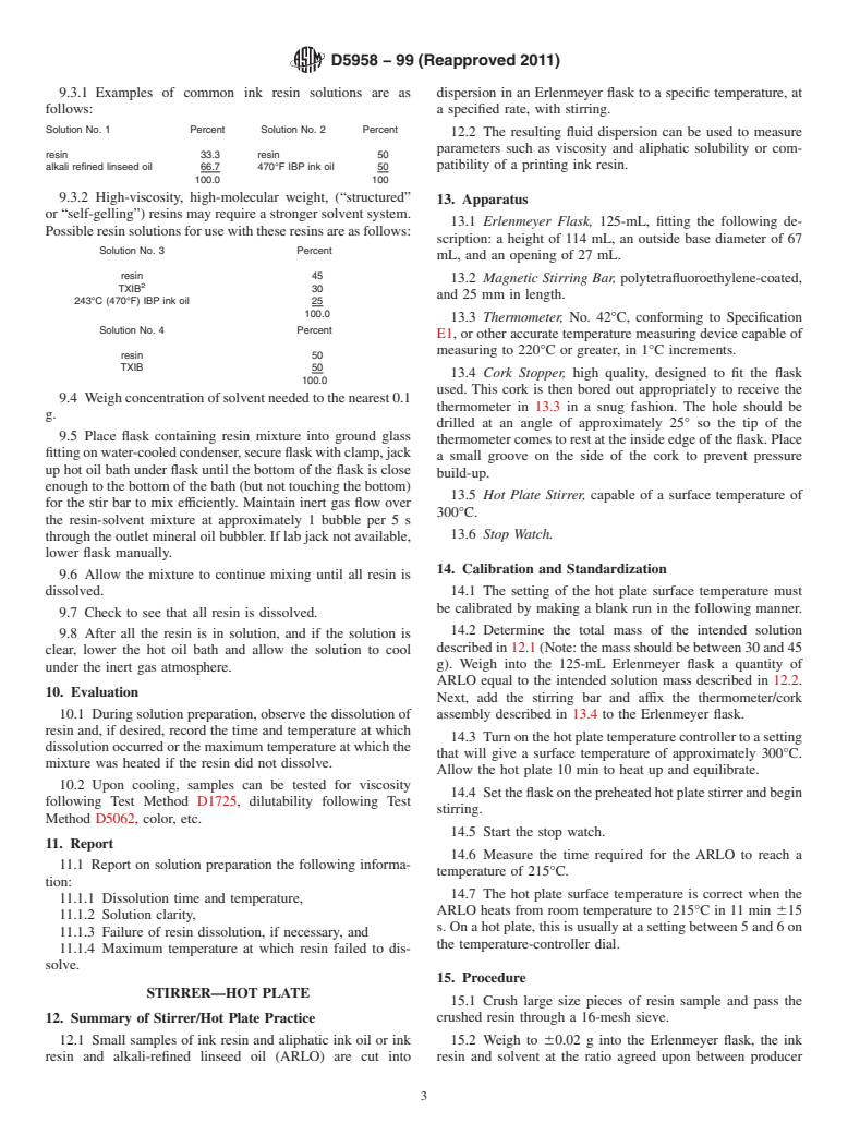 ASTM D5958-99(2011) - Standard Practices for Preparation of Oil-Based Ink Resin Solutions