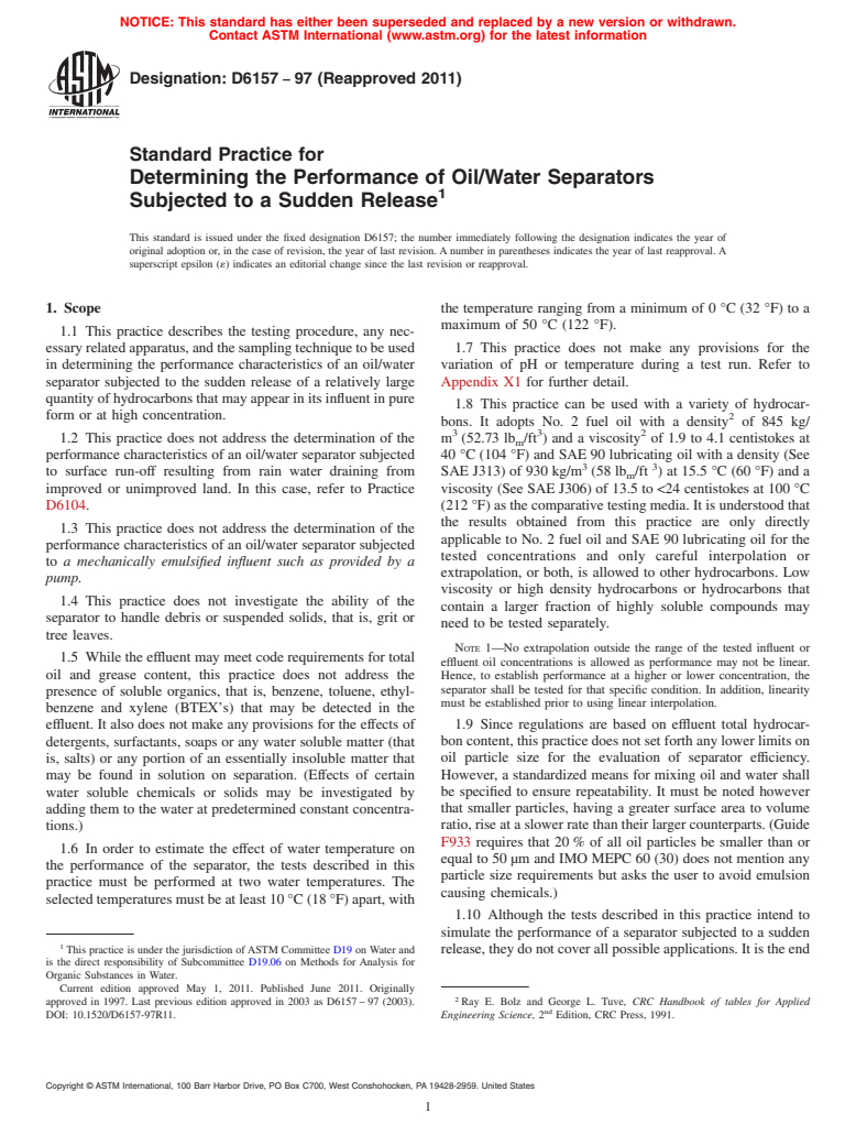 ASTM D6157-97(2011) - Standard Practice for Determining the Performance of Oil/Water Separators Subjected to a Sudden Release