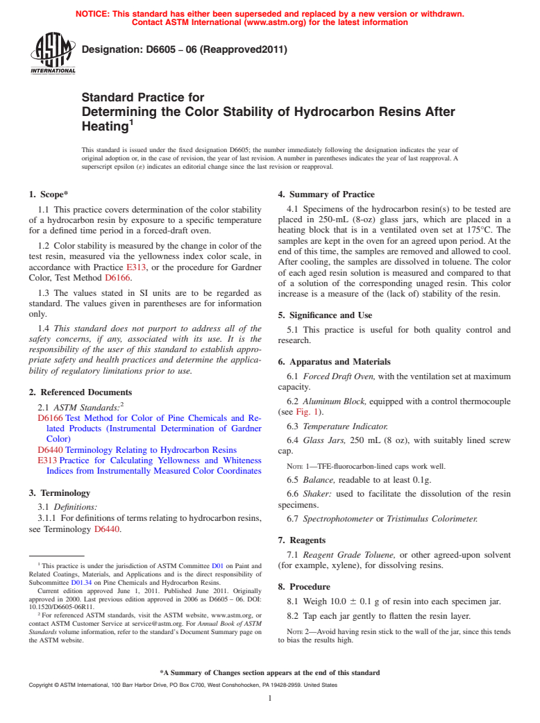 ASTM D6605-06(2011) - Standard Practice for Determining the Color Stability of Hydrocarbon Resins After Heating