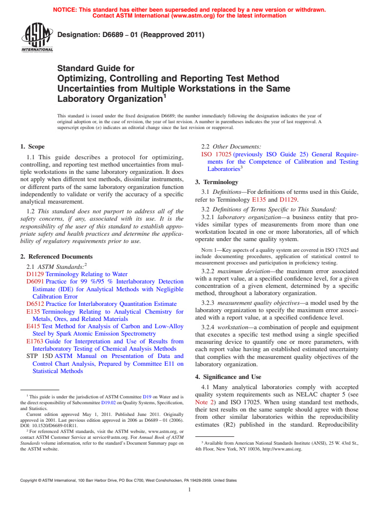 ASTM D6689-01(2011) - Standard Guide for Optimizing, Controlling and Reporting Test Method Uncertainties from Multiple Workstations in the Same Laboratory Organization