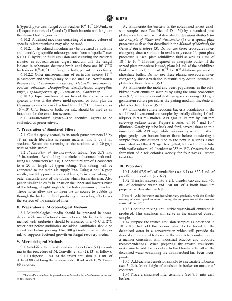 ASTM E979-91(1998) - Standard Test Method for Evaluation of Antimicrobial Agents as Preservatives for Invert Emulsion and Other Water Containing Hydraulic Fluids