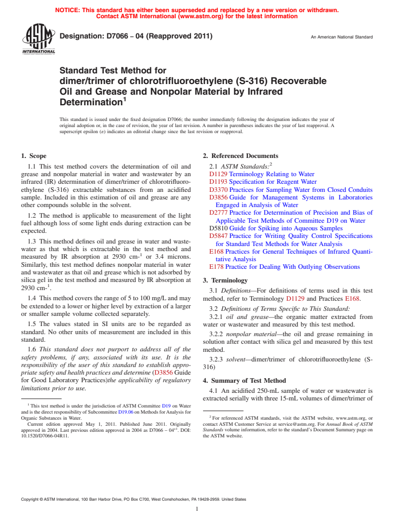 ASTM D7066-04(2011) - Standard Test Method for dimer/trimer of chlorotrifluoroethylene (S-316) Recoverable Oil and Grease and Nonpolar Material by Infrared Determination