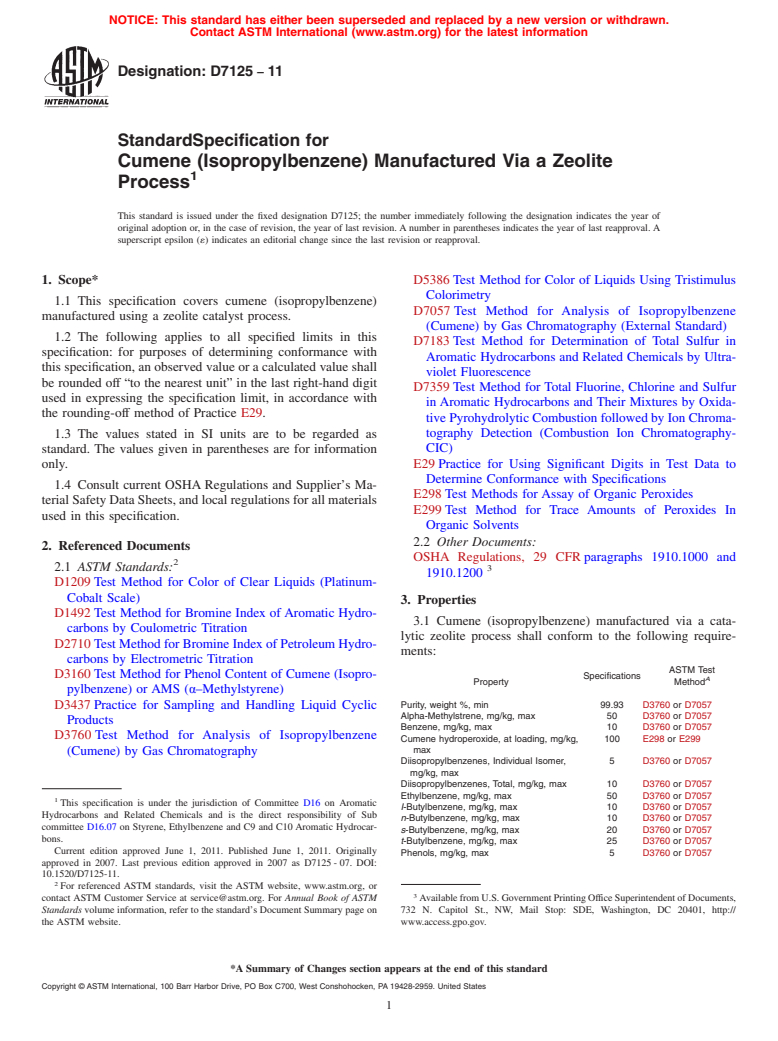 ASTM D7125-11 - Standard Specification for Cumene (Isopropylbenzene) Manufactured Via a Zeolite Process