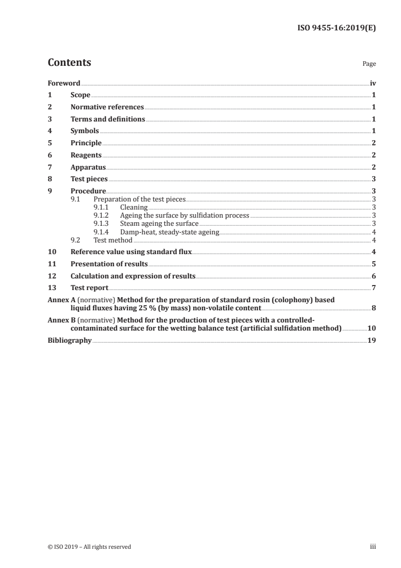 ISO 9455-16:2019 - Soft soldering fluxes — Test methods — Part 16: Flux efficacy test, wetting balance method
Released:9/18/2019