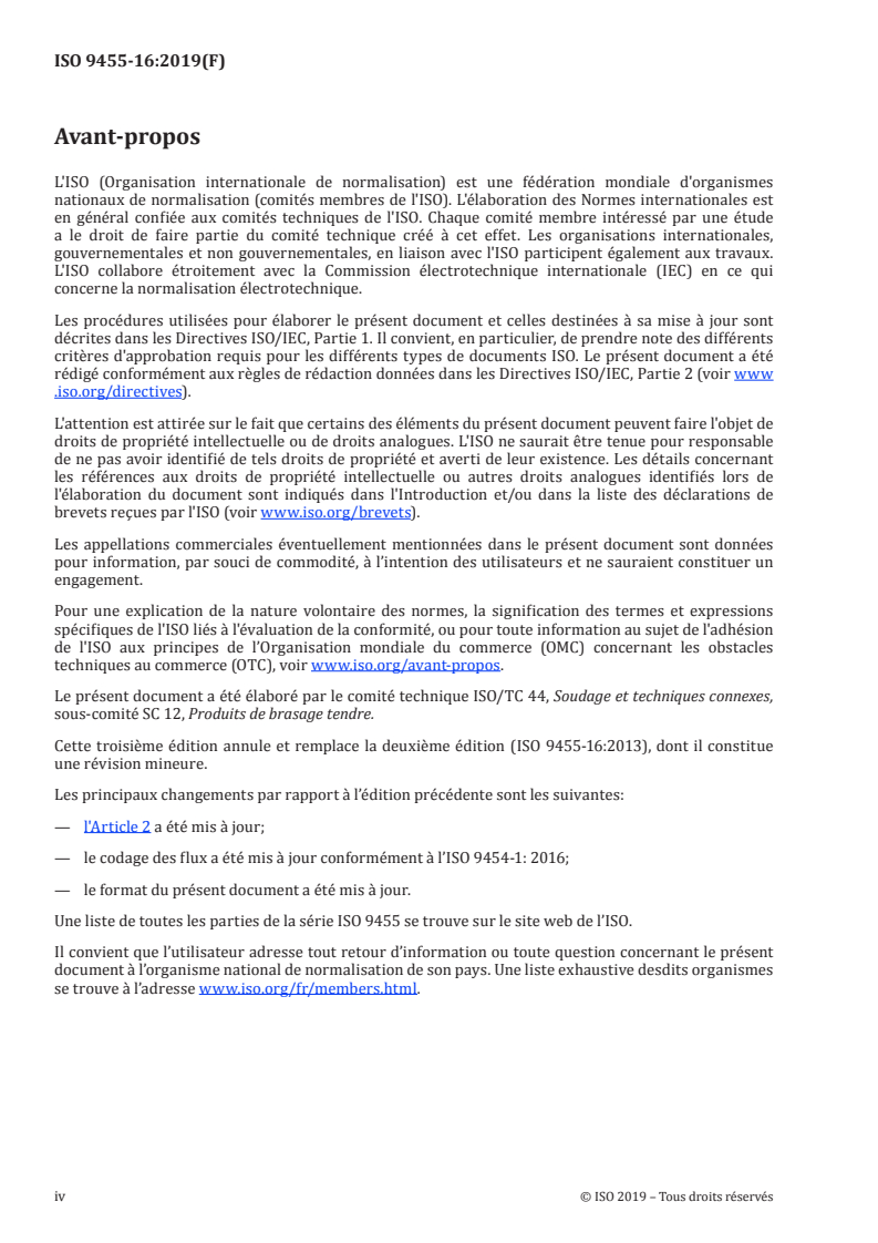 ISO 9455-16:2019 ISO 9455-16:2019 - Flux de brasage tendre — Méthodes d'essai — Partie 16: Essai d'efficacité du flux, méthode à la balance de mouillage
Released:9/18/2019 - Page 4 preview