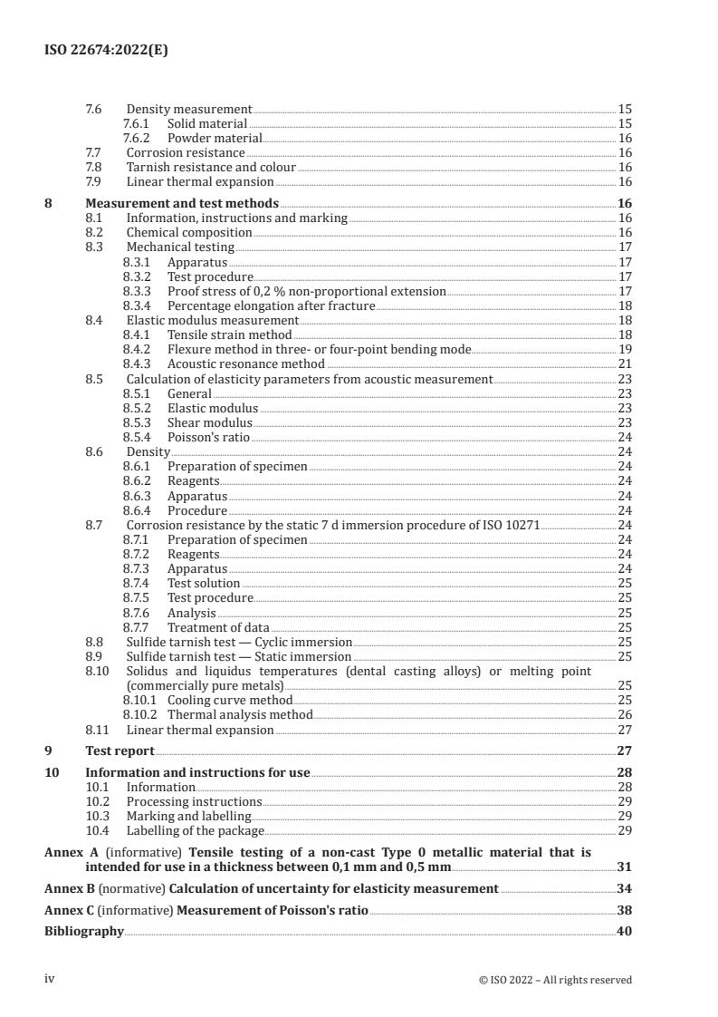ISO 22674:2022 ISO 22674:2022 - Dentistry — Metallic materials for fixed and removable restorations and appliances
Released:26. 08. 2022 - Page 4 preview